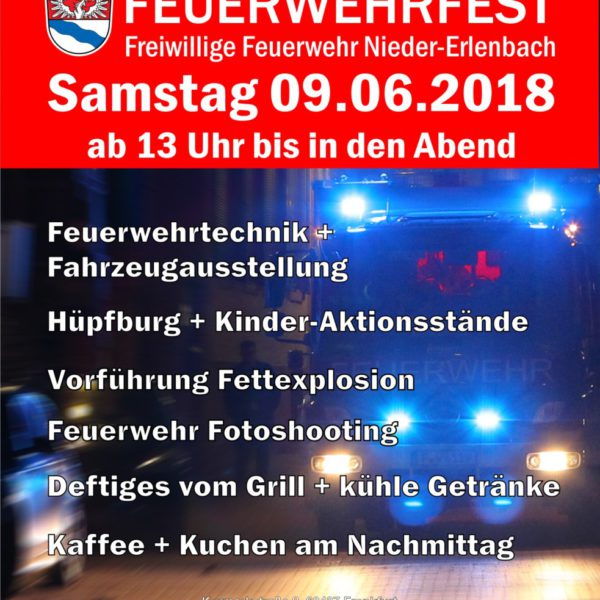 Einladung Feuerwehrfest der Freiwilligen Feuerwehr Nieder-Erlenbach am Samstag 09.06.2018